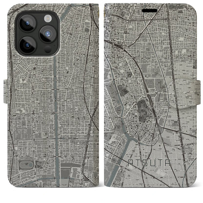 【熱田（愛知県）】地図柄iPhoneケース（手帳タイプ）モノトーン・iPhone 15 Pro Max 用