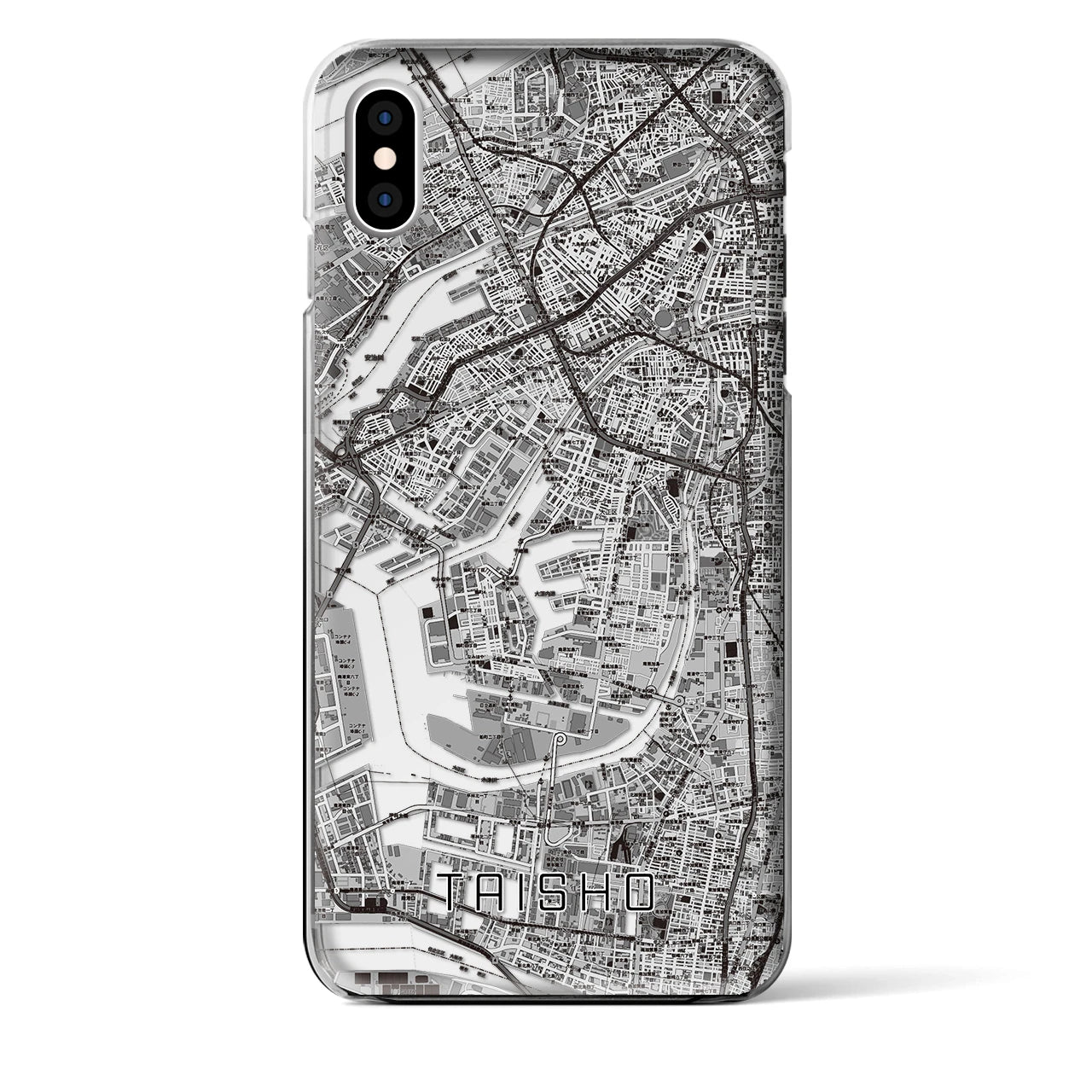 【大正（大阪府）】地図柄iPhoneケース（クリアタイプ）モノトーン・iPhone XS Max 用