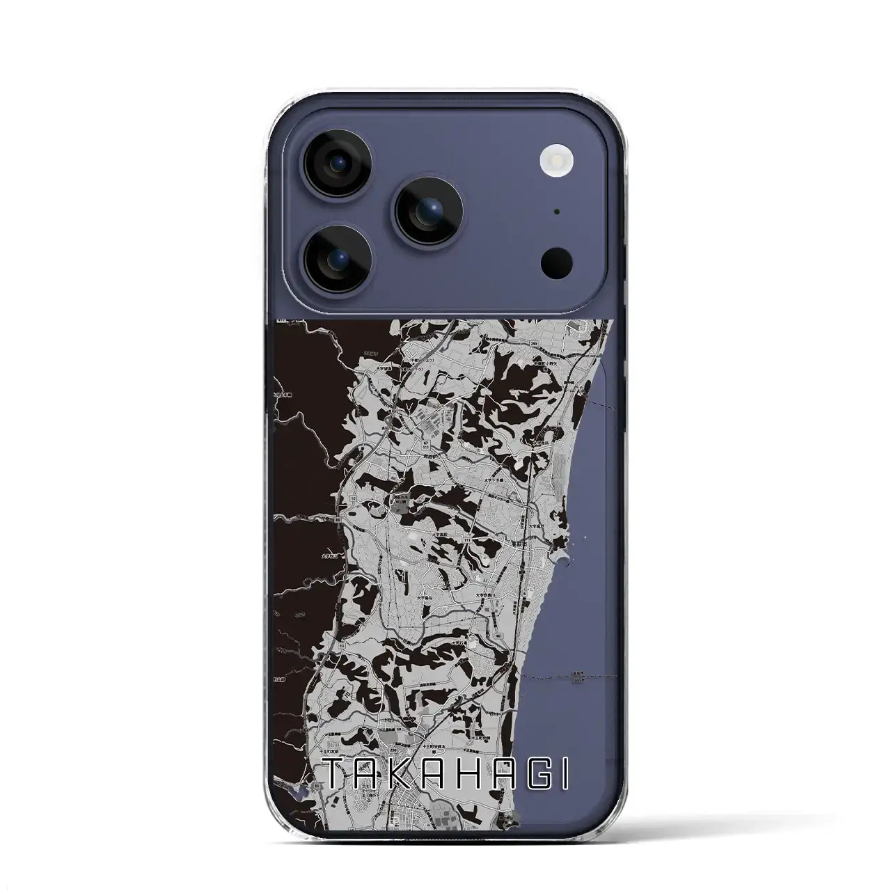 【高萩（茨城県）】地図柄iPhoneケース（クリアタイプ）モノトーン・iPhone 17 Pro Max 用