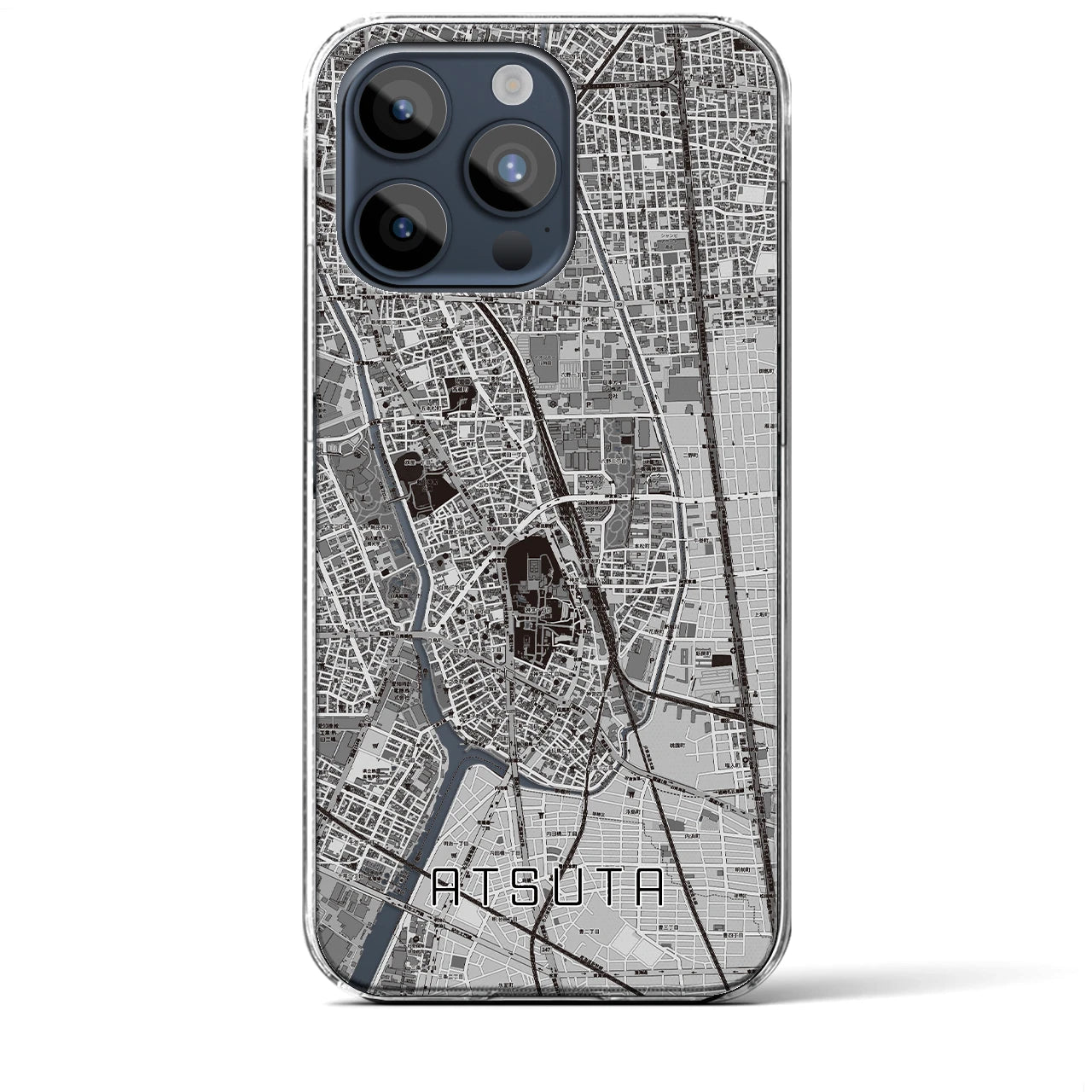 【熱田】地図柄iPhoneケース（クリアタイプ・モノトーン）iPhone 15 Pro Max 用