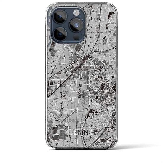 【海老名】地図柄iPhoneケース（クリアタイプ・モノトーン）iPhone 15 Pro Max 用
