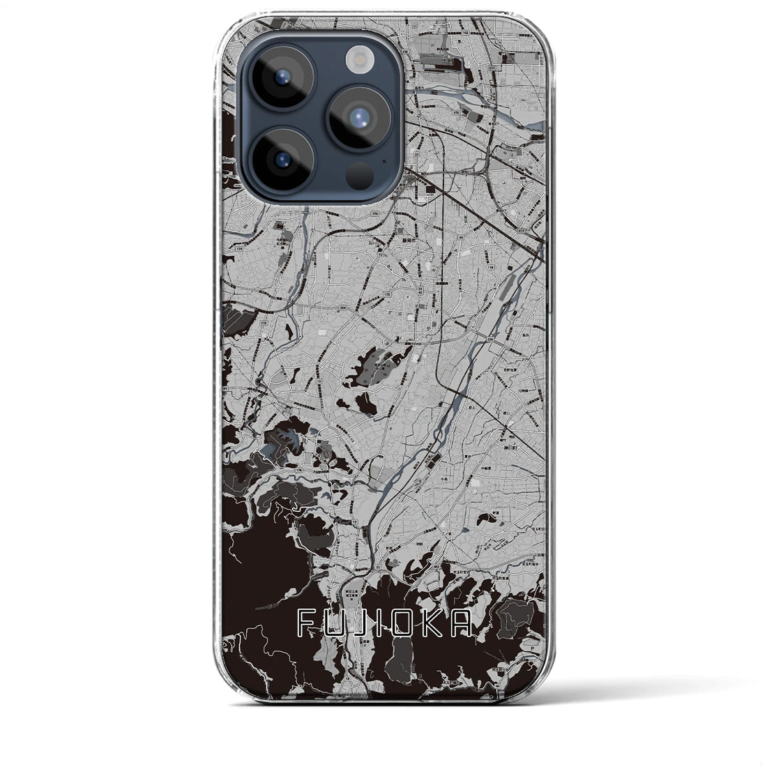 【藤岡】地図柄iPhoneケース（クリアタイプ・モノトーン）iPhone 15 Pro Max 用