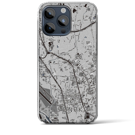 【豊中】地図柄iPhoneケース（クリアタイプ・モノトーン）iPhone 15 Pro Max 用